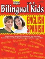 Bilingual Kids: English-Spanish, vol. 2, Reproducible Resource Book 155386025X Book Cover