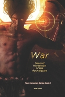 War: Second Horseman of the Apocalypse B09RM5KNGK Book Cover