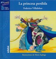 La Princesa Perdida 8468303933 Book Cover