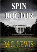 Spin Doctor 0985185015 Book Cover