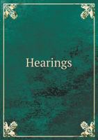 Hearings 5518821131 Book Cover