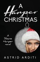 A Harper Chistmas (Sloane Harper) (Volume 3) 1977743609 Book Cover