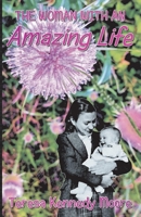 The Woman With An Amazing Life 1735295094 Book Cover