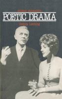 Poetic drama (Modern dramatists) 0333369033 Book Cover