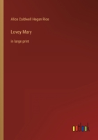 Lovey Mary: in large print 3368347365 Book Cover