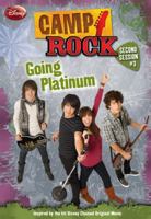 Camp Rock: Second Session #3: Going Platinum (Camp Rock) 1423116178 Book Cover