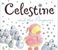 Celestine & the Penguins 184011536X Book Cover