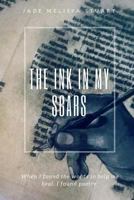 The Ink in My Scars 1548830038 Book Cover