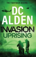 Invasion Uprising 1807035220 Book Cover