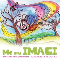 Me and IMAGI 1545672571 Book Cover