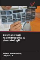 Zastosowania radioizotopów w stomatologii (Polish Edition) 6208958547 Book Cover