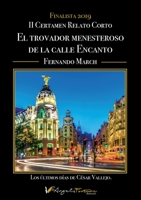 El trovador menesteroso de la calle del Encanto: Los �ltimos d�as de C�sar Vallejo 8412121260 Book Cover