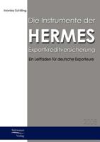 Die Instrumente Der Hermes-Exportkreditversicherung 3867410372 Book Cover