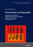 Horizontale Lexikographie: Kontrastives Woerterbuch Ausgewaehlter Deutscher Simplizia Und Ihrer Motivierten Praefixalen Derivate 3631805977 Book Cover