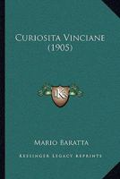 Curiosita Vinciane (1905) 1160351333 Book Cover