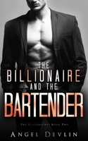 The Billionaire and the Bartender: Aidan's story 1793372942 Book Cover