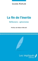Fin de l'inertie (La) (French Edition) 2343156255 Book Cover