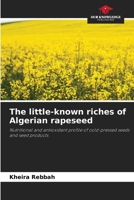 The little-known riches of Algerian rapeseed 6209392628 Book Cover