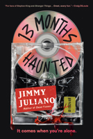 13 Months Haunted: A Novel 0593475917 Book Cover