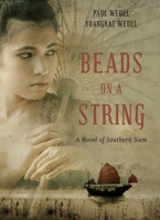 Beads on a String: A Novel of Northern Siam 6164510481 Book Cover