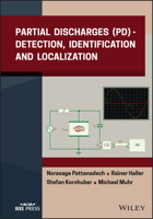 Partial Discharges (PD): Detection, Identification and Localization 1119568455 Book Cover