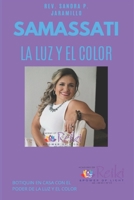 Samassati: La luz y el color B0BKCQ3QQ9 Book Cover