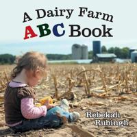 A Dairy Farm ABC Book 1480805998 Book Cover