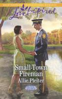Small-Town Fireman 0373879326 Book Cover