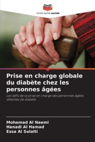 Prise en charge globale du diabète chez les personnes âgées (French Edition) 6208370213 Book Cover