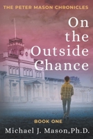 On the Outside Chance 1622537696 Book Cover
