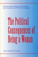 The Political Consequences of Being a Woman 0231103034 Book Cover