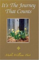 It's The Journey That Counts 0595322050 Book Cover