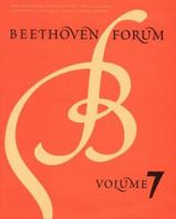 Beethoven Forum, Volume 7 0803212925 Book Cover