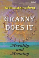 Granny Does It: Morality and Meaning B0C9SNQGY4 Book Cover