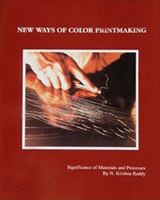 New Ways of Colour Print Making 8187737093 Book Cover