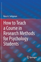 How to Teach a Course in Research Methods for Psychology Students 303042880X Book Cover