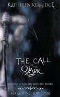 The Call of The Dark 1508516545 Book Cover