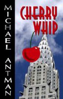 Cherry Whip 0975254022 Book Cover