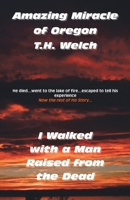 Amazing Miracle of Oregon 1425162843 Book Cover
