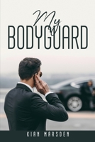 My Bodyguard 1837615233 Book Cover