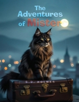 The Adventures of Mister B0FHZ5JRSB Book Cover