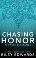 Chasing Honor 195156734X Book Cover