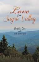 Love in Sayre Valley 1647506484 Book Cover