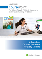 Lippincott CoursePoint for Silbert-Flagg and Pillitteri: Maternal and Child Health Nursing 1496377842 Book Cover