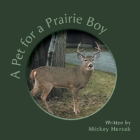 A Pet for a Prairie Boy 1038363977 Book Cover
