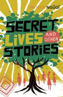Secret Lives and Other Stories 0435901508 Book Cover