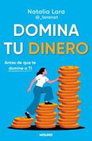 Domina tu dinero (antes de que te domine a ti) / Managing Your Money (Before It Masters You) (Spanish Edition) 8427252994 Book Cover