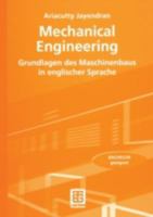 Mechanical Engineering: Grundlagen des Maschinenbaus in englischer Sprache 383510134X Book Cover