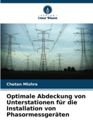 Optimale Abdeckung von Unterstationen für die Installation von Phasormessgeräten (German Edition) 6207177096 Book Cover