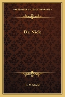 Dr. Nick 0548291101 Book Cover